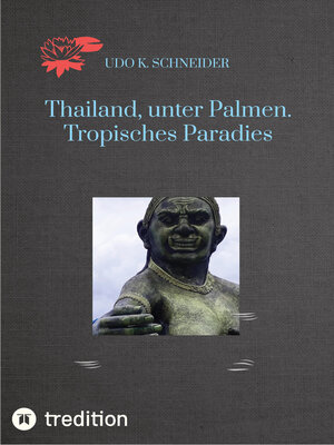 cover image of Thailand, unter Palmen. Tropisches Paradies